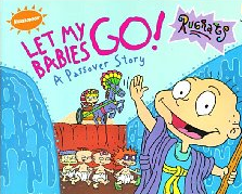 And now the story of Passover as told by Rugrats