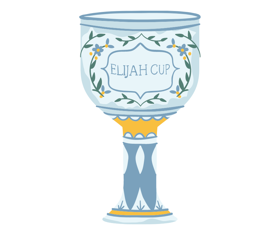 The Cup of Elijah