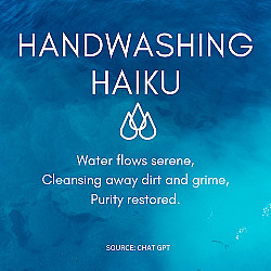 Handwashing Haiku