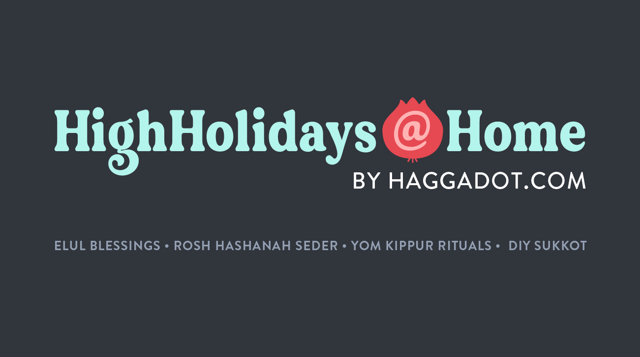 High Holidays At Home by Haggadot.com